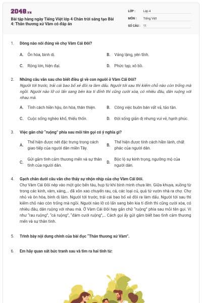 Bài tập hàng ngày Tiếng Việt lớp 4 Chân trời sáng tạo Bài 4: Thân thương xứ Vàm có đáp án