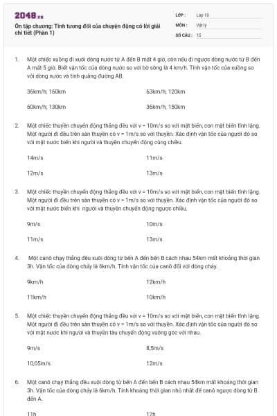 Ôn tập chương: Tính tương đối của chuyện động có lời giải chi tiết (Phần 1)