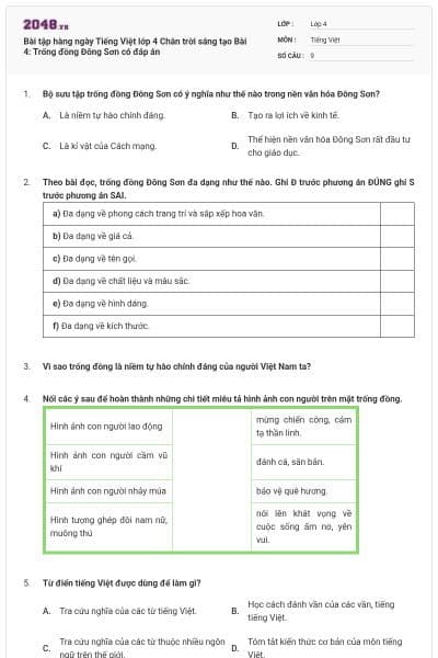 Bài tập hàng ngày Tiếng Việt lớp 4 Chân trời sáng tạo Bài 4: Trống đồng Đông Sơn có đáp án