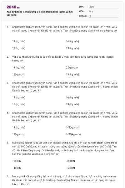 Xác định tổng động lượng, độ biến thiên động lượng và lực tác dụng
