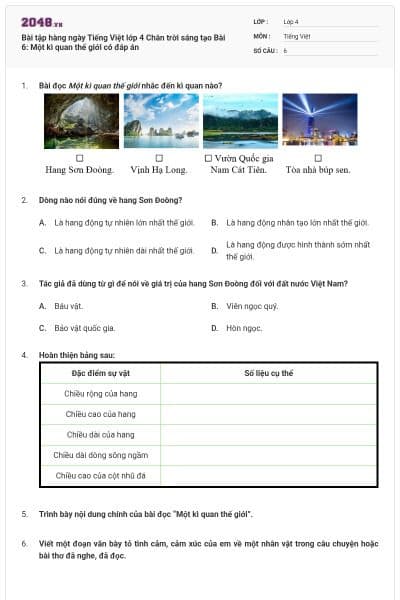 Bài tập hàng ngày Tiếng Việt lớp 4 Chân trời sáng tạo Bài 6: Một kì quan thế giới có đáp án