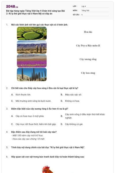 Bài tập hàng ngày Tiếng Việt lớp 4 Chân trời sáng tạo Bài 2: Kì lạ thế giới thực vật ở Nam Mỹ có đáp án