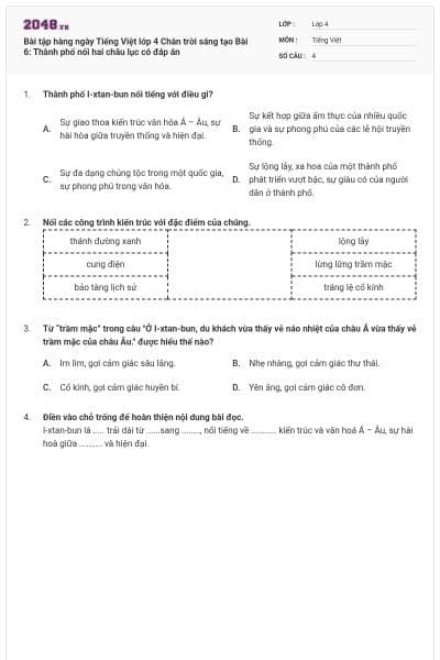 Bài tập hàng ngày Tiếng Việt lớp 4 Chân trời sáng tạo Bài 6: Thành phố nối hai châu lục có đáp án