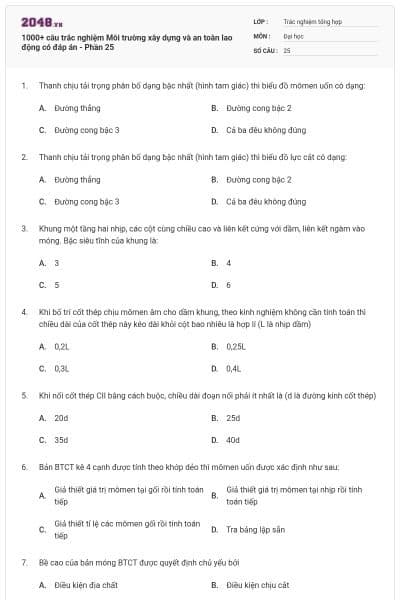 1000+ câu trắc nghiệm Môi trường xây dựng và an toàn lao động có đáp án - Phần 25