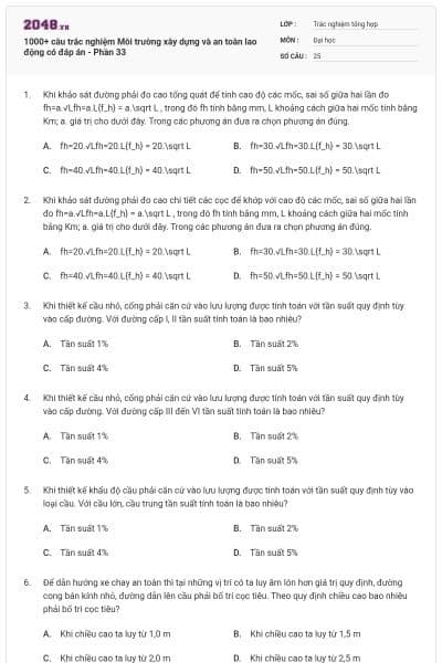 1000+ câu trắc nghiệm Môi trường xây dựng và an toàn lao động có đáp án - Phần 33