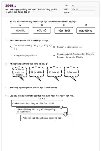 Bài tập hàng ngày Tiếng Việt lớp 3 Chân trời sáng tạo Bài 4: Lễ kết nạp Đội có đáp án