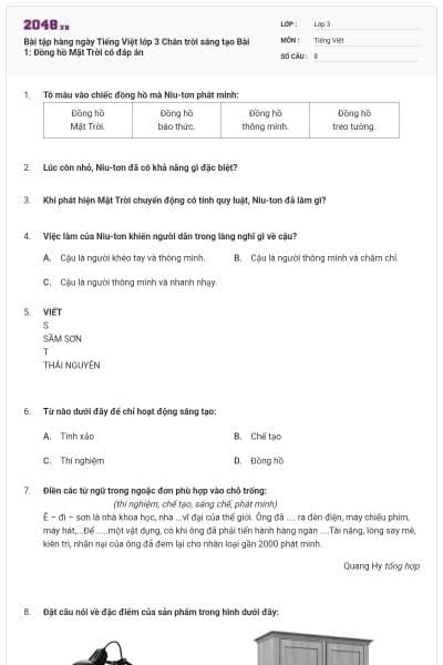 Bài tập hàng ngày Tiếng Việt lớp 3 Chân trời sáng tạo Bài 1: Đồng hồ Mặt Trời có đáp án