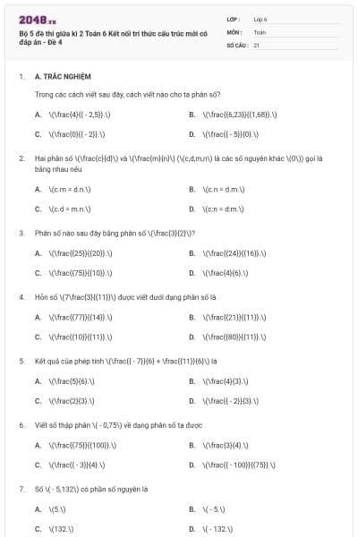 Bộ 5 đề thi giữa kì 2 Toán 6 Kết nối tri thức cấu trúc mới có đáp án - Đề 4