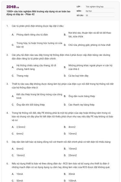 1000+ câu trắc nghiệm Môi trường xây dựng và an toàn lao động có đáp án - Phần 42