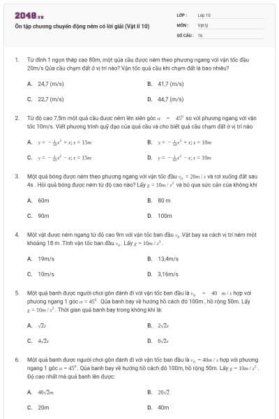 Ôn tập chương chuyển động ném có lời giải (Vật lí 10)