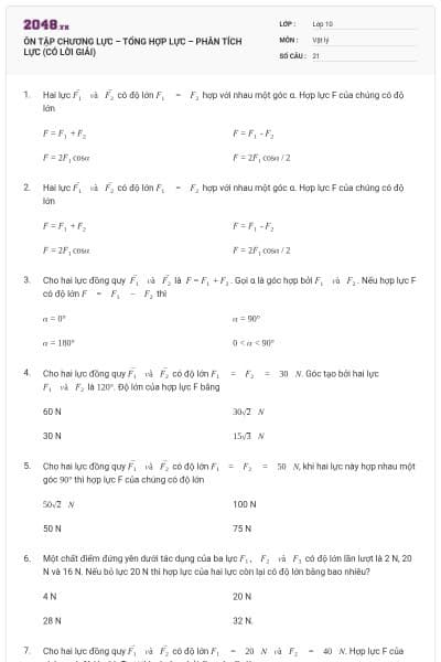 ÔN TẬP CHƯƠNG LỰC – TỔNG HỢP LỰC – PHÂN TÍCH LỰC (CÓ LỜI GIẢI)