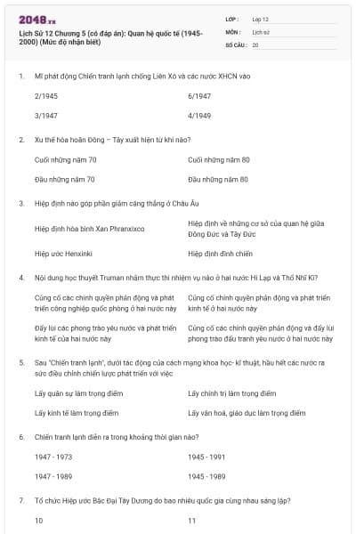 Lịch Sử 12 Chương 5 (có đáp án): Quan hệ quốc tế (1945-2000) (Mức độ nhận biết)