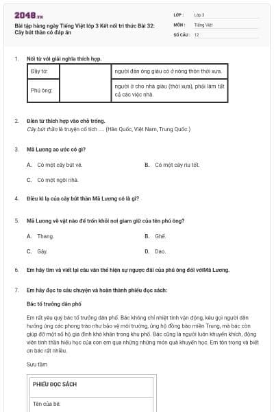 Bài tập hàng ngày Tiếng Việt lớp 3 Kết nối tri thức Bài 32: Cây bút thần có đáp án
