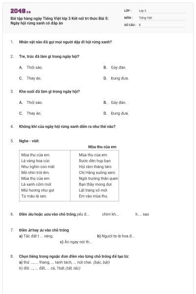 Bài tập hàng ngày Tiếng Việt lớp 3 Kết nối tri thức Bài 5: Ngày hội rừng xanh có đáp án