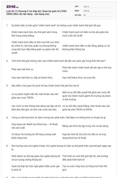 Lịch Sử 12 Chương 5 (có đáp án): Quan hệ quốc tế (1945-2000) (Mức độ vận dụng - vận dụng cao)