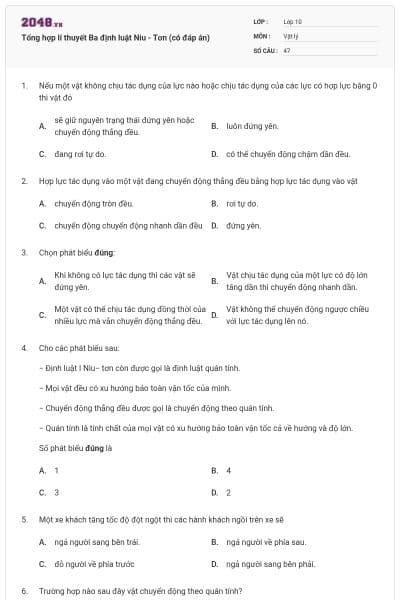 Tổng hợp lí thuyết Ba định luật Niu - Tơn (có đáp án)
