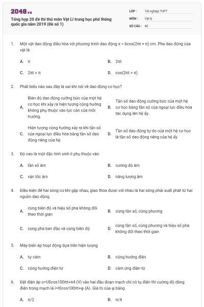 Tổng hợp 20 đề thi thử môn Vật Lí trung học phổ thông quốc gia năm 2019 (Đề số 1)