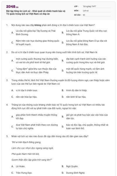 Bài tập tổng ôn Lịch sử - Khái quát về chiến tranh bảo vệ Tổ quốc trong lịch sử Việt Nam có đáp án