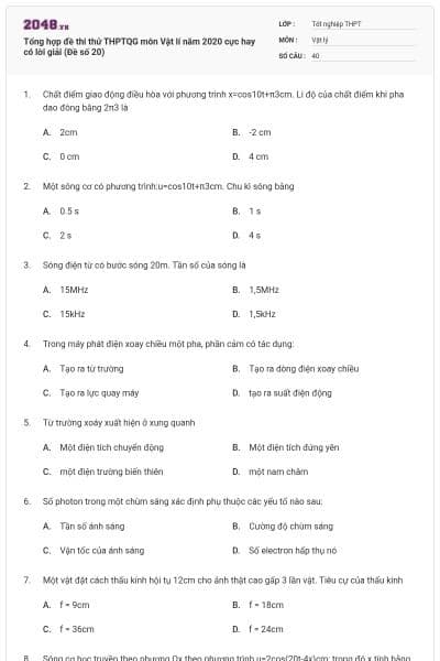 Tổng hợp đề thi thử THPTQG môn Vật lí năm 2020 cực hay có lời giải (Đề số 20)