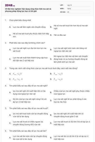 20 Bài trắc nghiệm Vận dụng công thức tính ma sát và phương pháp động lực học có lời giải