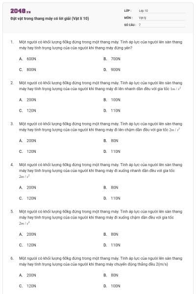 Đặt vật trong thang máy có lời giải (Vật lí 10)