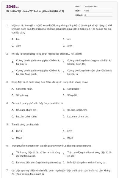 Đề thi thử Vật Lí năm 2019 có lời giải chi tiết (Đề số 3)