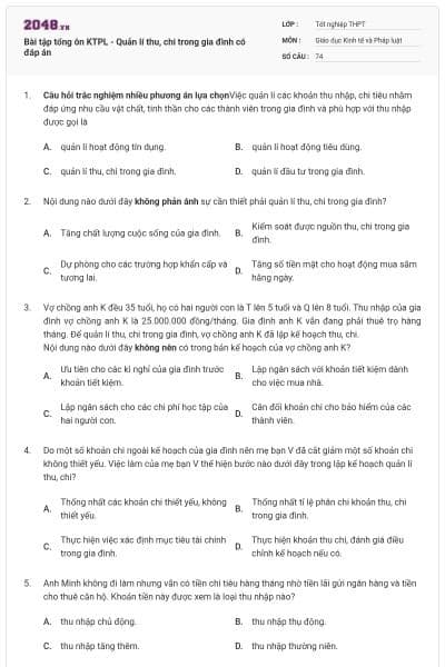 Bài tập tổng ôn KTPL - Quản lí thu, chi trong gia đình có đáp án