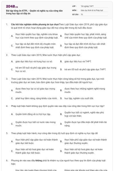Bài tập tổng ôn KTPL - Quyền và nghĩa vụ của công dân trong học tập có đáp án