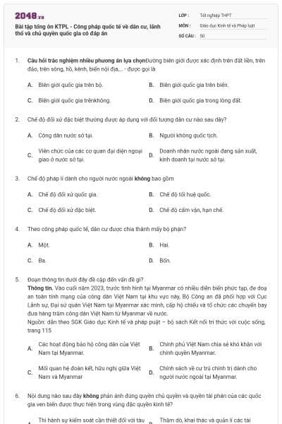 Bài tập tổng ôn KTPL - Công pháp quốc tế về dân cư, lãnh thổ và chủ quyền quốc gia có đáp án