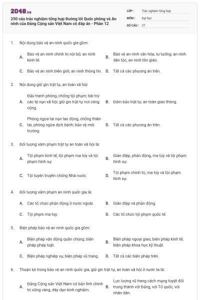 250 câu trắc nghiệm tổng hợp Đường lối Quốc phòng và An ninh của Đảng Cộng sản Việt Nam có đáp án - Phần 12