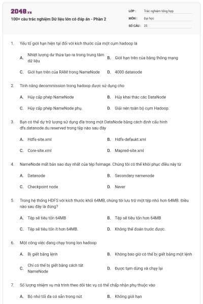 100+ câu trắc nghiệm Dữ liệu lớn có đáp án - Phần 2