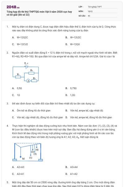 Tổng hợp đề thi thử THPTQG môn Vật lí năm 2020 cực hay có lời giải (Đề số 22)