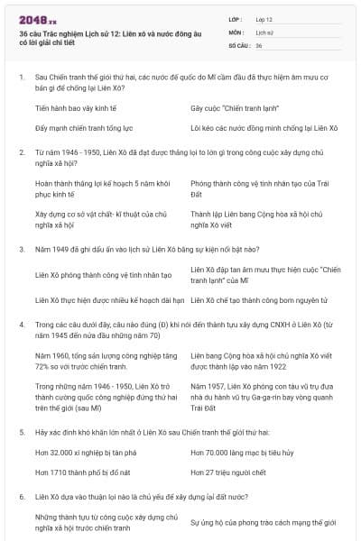 36 câu Trắc nghiệm Lịch sử 12: Liên xô và nước đông âu có lời giải chi tiết