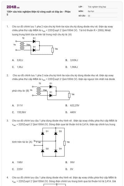 100+ câu trắc nghiệm Điện tử công suất có đáp án - Phần 5