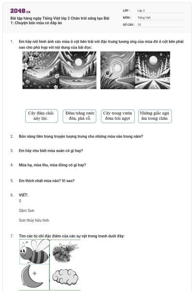 Bài tập hàng ngày Tiếng Việt lớp 2 Chân trời sáng tạo Bài 1: Chuyện bốn mùa có đáp án
