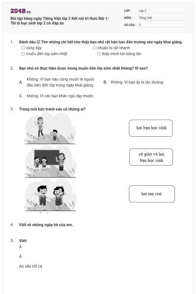 Bài tập hàng ngày Tiếng Việt lớp 2 Kết nối tri thức Bài 1: Tôi là học sinh lớp 2 có đáp án