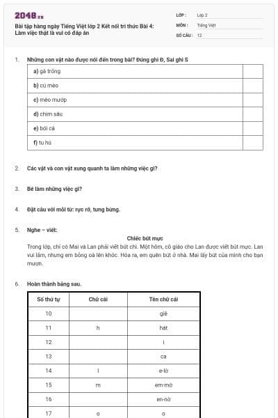 Bài tập hàng ngày Tiếng Việt lớp 2 Kết nối tri thức Bài 4: Làm việc thật là vui có đáp án