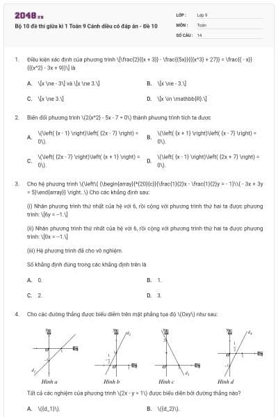 Bộ 10 đề thi giữa kì 1 Toán 9 Cánh diều có đáp án - Đề 10