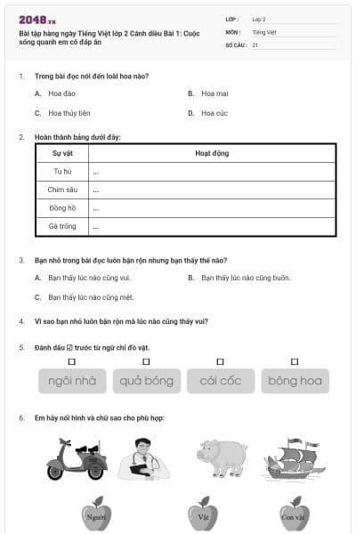 Bài tập hàng ngày Tiếng Việt lớp 2 Cánh diều Bài 1: Cuộc sống quanh em có đáp án