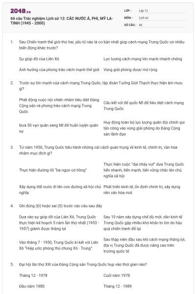 66 câu Trắc nghiệm Lịch sử 12: CÁC NƯỚC Á, PHI, MỸ LA-TINH (1945 - 2000)