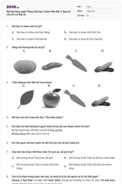 Bài tập hàng ngày Tiếng Việt lớp 2 Cánh diều Bài 3: Bạn bè của em có đáp án