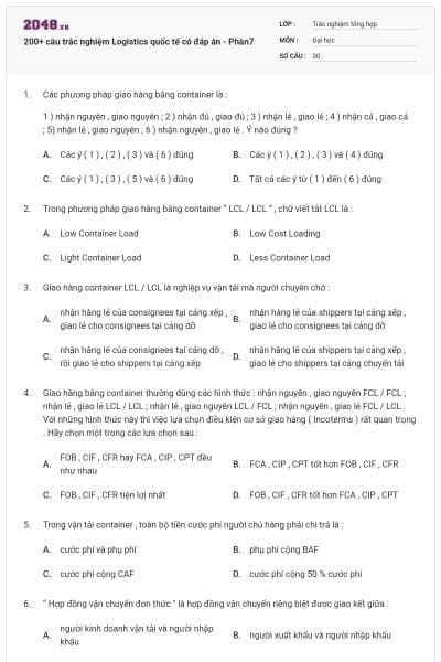 200+ câu trắc nghiệm Logistics quốc tế có đáp án - Phần7