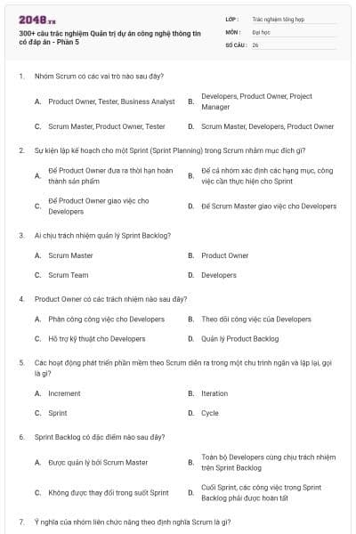 300+ câu trắc nghiệm Quản trị dự án công nghệ thông tin có đáp án - Phần 5