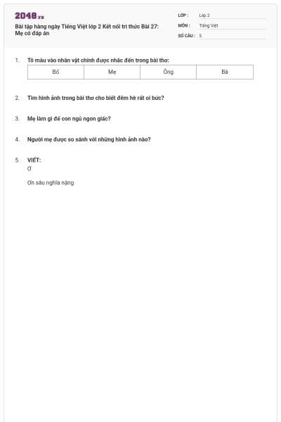 Bài tập hàng ngày Tiếng Việt lớp 2 Kết nối tri thức Bài 27: Mẹ có đáp án