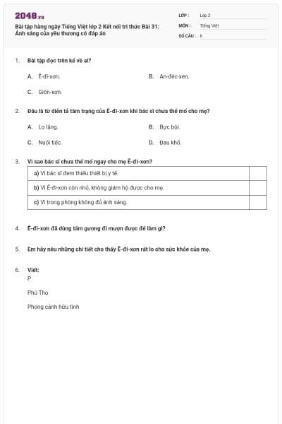 Bài tập hàng ngày Tiếng Việt lớp 2 Kết nối tri thức Bài 31: Ánh sáng của yêu thương có đáp án