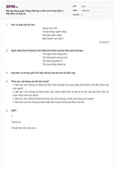 Bài tập hàng ngày Tiếng Việt lớp 2 Kết nối tri thức Bài 7: Hạt thóc có đáp án