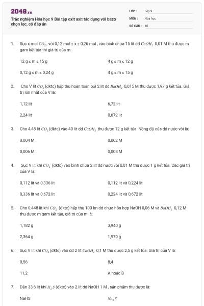 Trắc nghiệm Hóa học 9 Bài tập oxit axit tác dụng với bazo chọn lọc, có đáp án