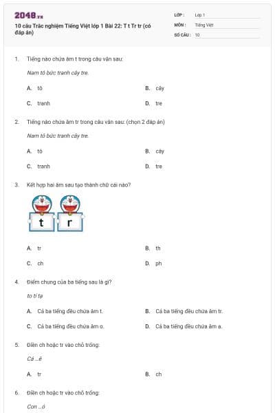 10 câu Trắc nghiệm Tiếng Việt lớp 1 Bài 22: T t Tr tr (có đáp án)