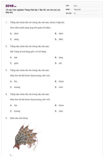 10 câu Trắc nghiệm Tiếng Việt lớp 1 Bài 36: om ôm ơm (có đáp án)