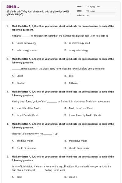 25 đề thi thử Tiếng Anh chuẩn cấu trúc bộ giáo dục có lời giải chi tiết(p5)